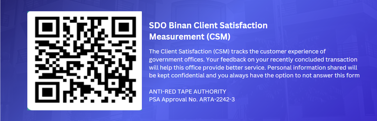 SDO Binan Client Satisfaction Measurement (CSM)